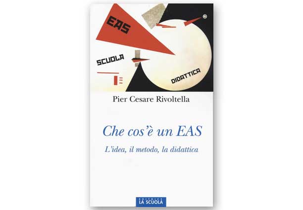 Che cos’è un EAS.  L’idea, il metodo, la didattica