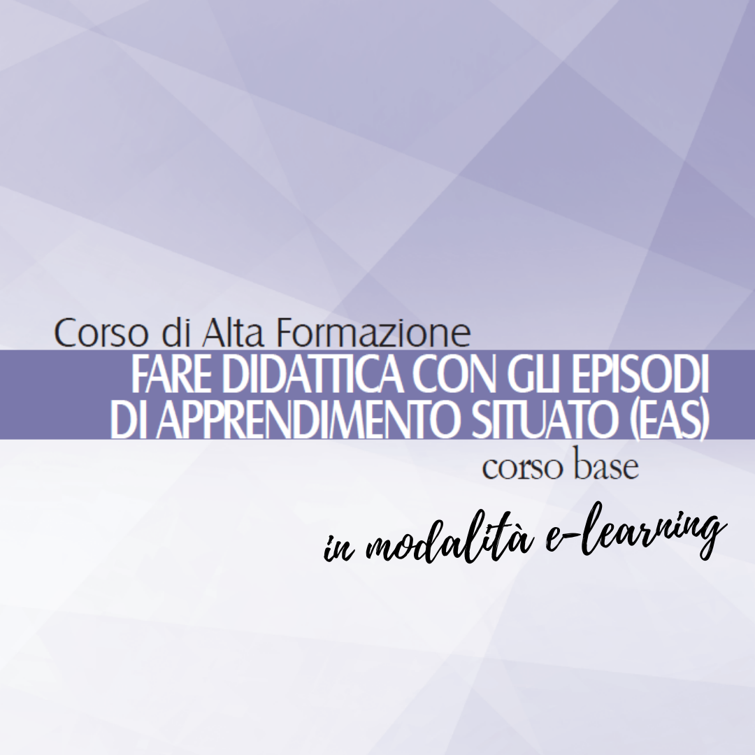 6 buoni motivi per iscriversi al CAF “Fare didattica con gli EAS – Base” in e-learning