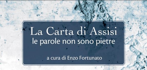 La Carta di Assisi, il primo manifesto internazionale contro i muri mediatici
