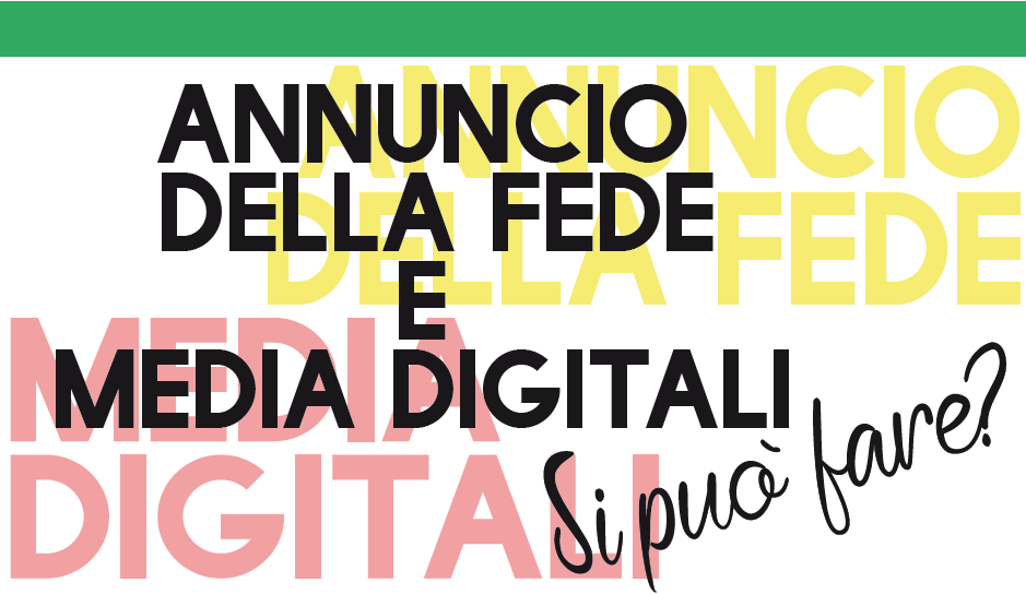 Media e fede: conciliare annuncio e tech