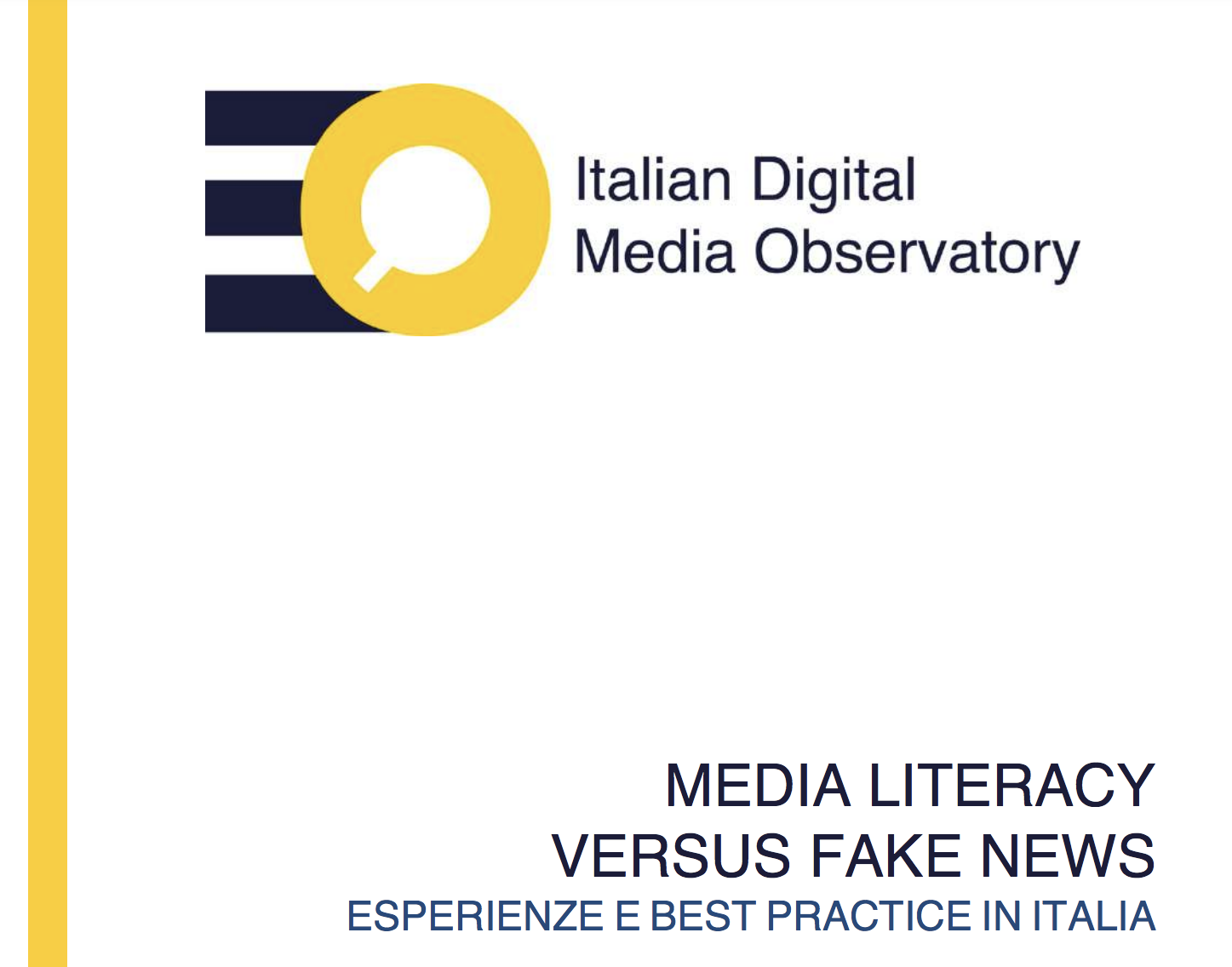 Media Literacy Versus Fake News. Esperienze e best practice in Italia. Uno studio condotto da Rai, OssCom e CREMIT