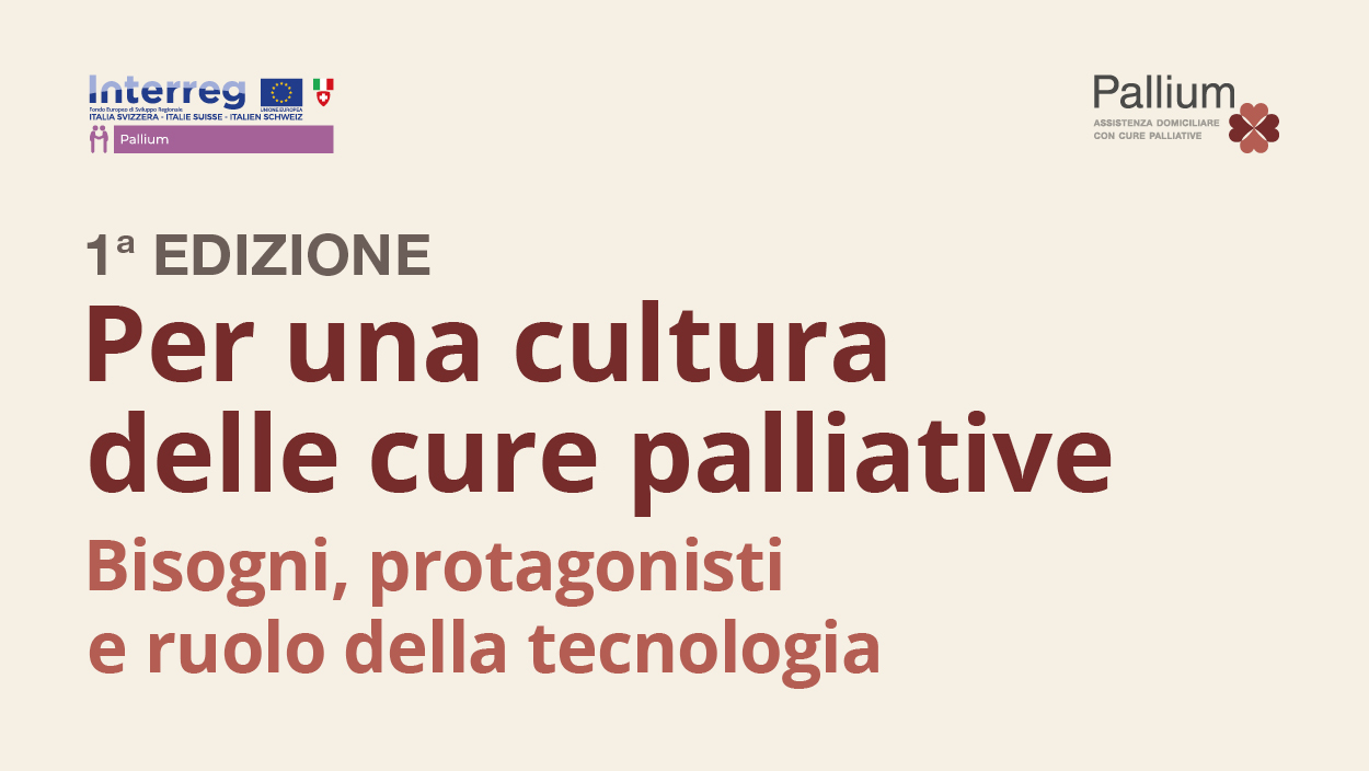 MOOC “Per una cultura delle cure palliative. Bisogni, protagonisti e ruolo della tecnologia” – 1° edizione