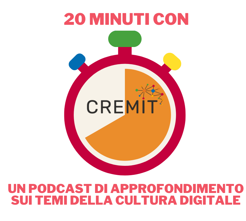 [Podcast] “Venti minuti con…”: un podcast di approfondimento sulla cultura digitale